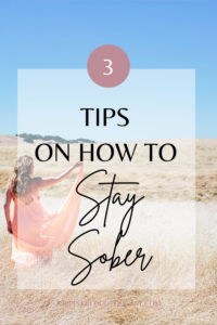 How to Stay sober